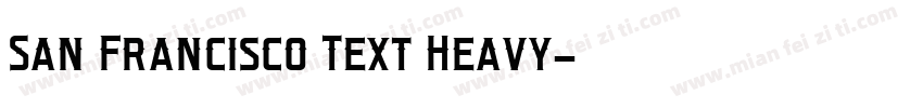 San Francisco Text Heavy字体转换